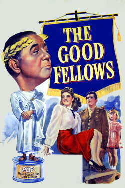 The Good Fellows (1943) The Good Fellows (1943)