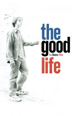 The Good Life (1996) The Good Life (1996)