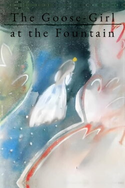 The Goose-Girl at the Fountain (1979)