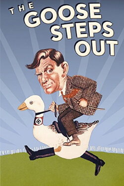 The Goose Steps Out (1942) The Goose Steps Out (1942)