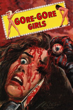 The Gore Gore Girls (1972) The Gore Gore Girls (1972)