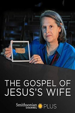 The Gospel of Jesus' Wife (2014) The Gospel of Jesus' Wife (2014)