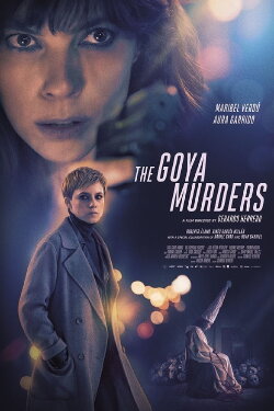 The Goya Murders (2019) The Goya Murders (2019)