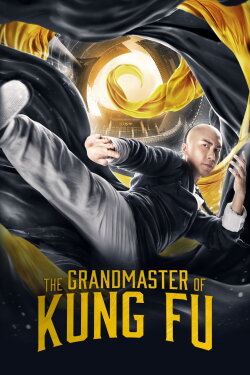 The Grandmaster of Kung Fu (2019) The Grandmaster of Kung Fu (2019)