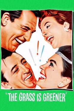 The Grass Is Greener (1960) The Grass Is Greener (1960)