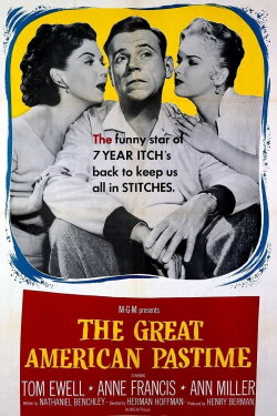 The Great American Pastime (1956) The Great American Pastime (1956)