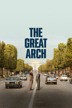 The Great Arch (2025) The Great Arch (2025)