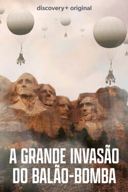 The Great Balloon Bomb Invasion (2021) The Great Balloon Bomb Invasion (2021)
