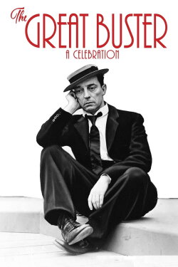 The Great Buster: A Celebration (2018) The Great Buster: A Celebration (2018)
