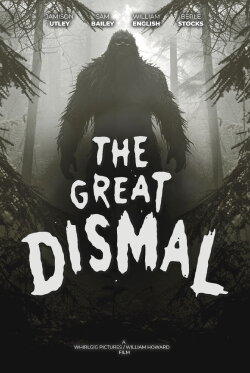 The Great Dismal (2023) The Great Dismal (2023)