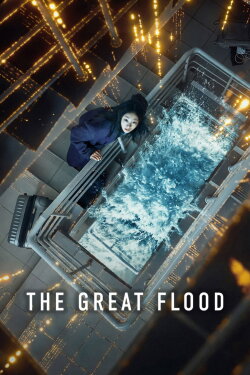 The Great Flood (2025) The Great Flood (2025)