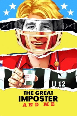 The Great Imposter and Me (2022) The Great Imposter and Me (2022)