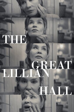 The Great Lillian Hall (2024) The Great Lillian Hall (2024)