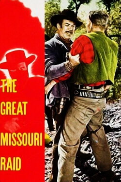 The Great Missouri Raid (1951)
