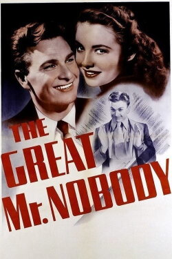 The Great Mr. Nobody (1941) The Great Mr. Nobody (1941)