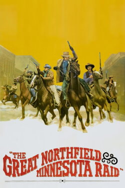 The Great Northfield Minnesota Raid (1972) The Great Northfield Minnesota Raid (1972)