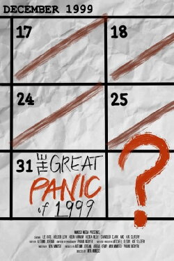 The Great Panic of 1999 (2022) The Great Panic of 1999 (2022)