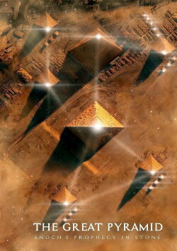 The Great Pyramid: Enoch's Prophecy in Stone (2023) The Great Pyramid: Enoch's Prophecy in Stone (2023)