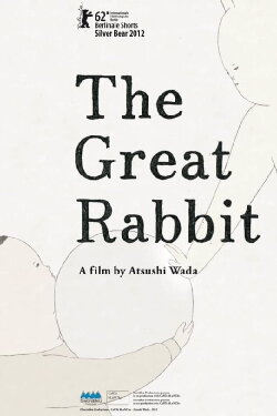 The Great Rabbit (2012)
