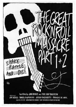 The Great Rock ‘N’ Roll Massacre Parts 1 + 2 (1988) The Great Rock ‘N’ Roll Massacre Parts 1 + 2 (1988)