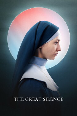 The Great Silence (2023) The Great Silence (2023)