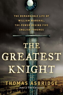 The Greatest Knight - William the Marshal (2014) The Greatest Knight - William the Marshal (2014)