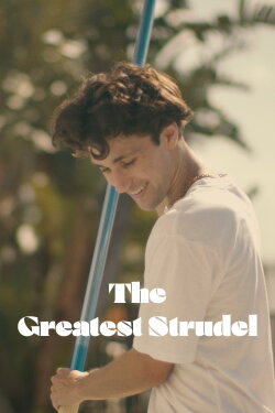 The Greatest Strudel (2022) The Greatest Strudel (2022)