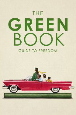 The Green Book: Guide to Freedom (2019) The Green Book: Guide to Freedom (2019)