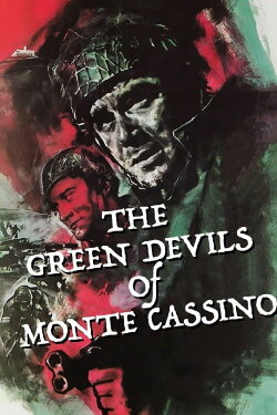 The Green Devils of Monte Cassino (1958) The Green Devils of Monte Cassino (1958)