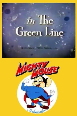 The Green Line (1944) The Green Line (1944)