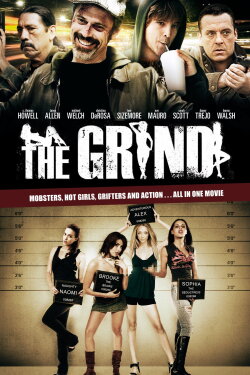 The Grind (2009) The Grind (2009)