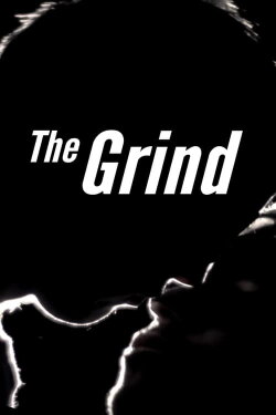 The Grind (2015) The Grind (2015)