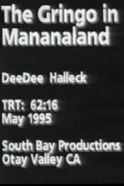 The Gringo in Mananaland (1995) The Gringo in Mananaland (1995)