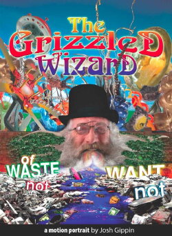 The Grizzled Wizard of Waste Not Want Not (2006) The Grizzled Wizard of Waste Not Want Not (2006)