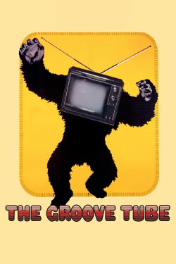 The Groove Tube (1974) The Groove Tube (1974)
