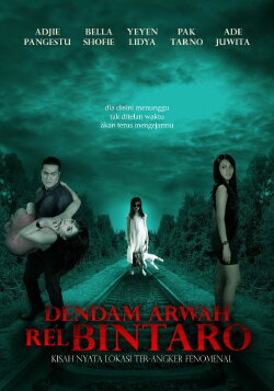 The Grudge of Rell Bintaro's Soul (2013) The Grudge of Rell Bintaro's Soul (2013)