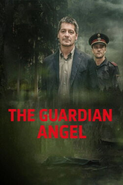 The Guardian Angel (2022) The Guardian Angel (2022)