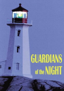 The Guardians of the Night (1987) The Guardians of the Night (1987)