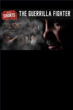 The Guerilla Fighter (2016) The Guerilla Fighter (2016)