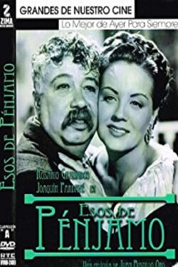 The Guys from Penjamo (1953) The Guys from Penjamo (1953)