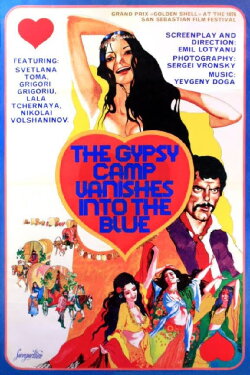 The Gypsy Camp Vanishes Into the Blue (1976) The Gypsy Camp Vanishes Into the Blue (1976)