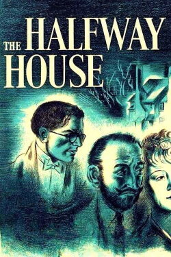 The Halfway House (1944) The Halfway House (1944)