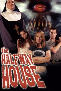 The Halfway House (2004) The Halfway House (2004)