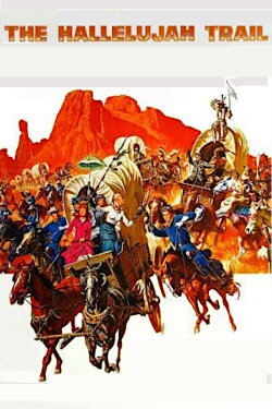 The Hallelujah Trail (1965) The Hallelujah Trail (1965)