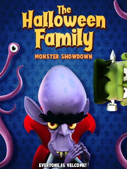 The Halloween Family: Monster Showdown (2021) The Halloween Family: Monster Showdown (2021)