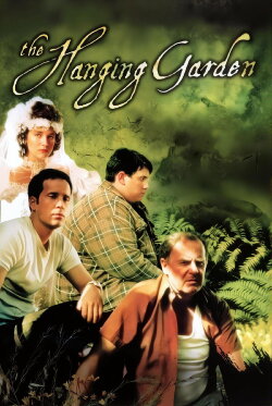 The Hanging Garden (1997) The Hanging Garden (1997)