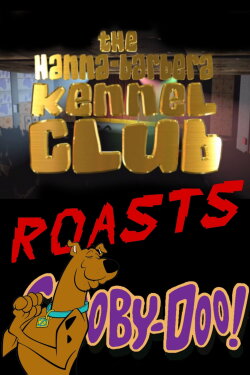 The Hanna-Barbera Kennel Club Roasts Scooby-Doo (2005) The Hanna-Barbera Kennel Club Roasts Scooby-Doo (2005)
