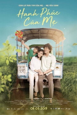 The Happiness of a Mother (2019) The Happiness of a Mother (2019)