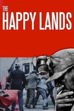 The Happy Lands (2012) The Happy Lands (2012)