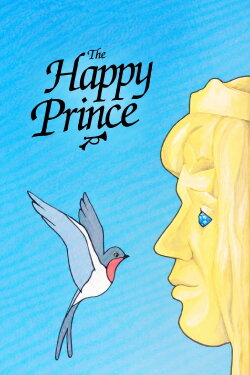 The Happy Prince (1974) The Happy Prince (1974)